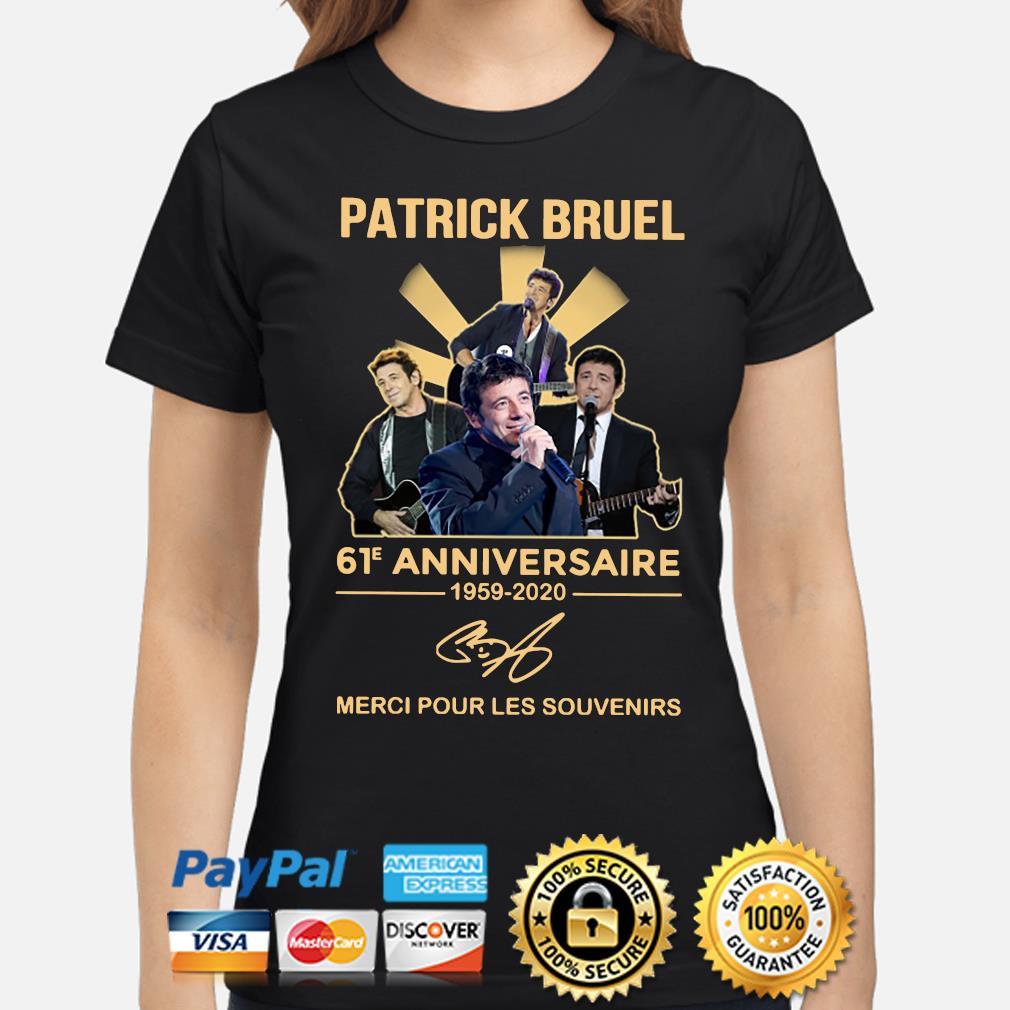 Patrick Bruel 61e Anniversaire Merci Pour Les Souvenirs Signature Shirt Hoodie Sweater Long Sleeve And Tank Top