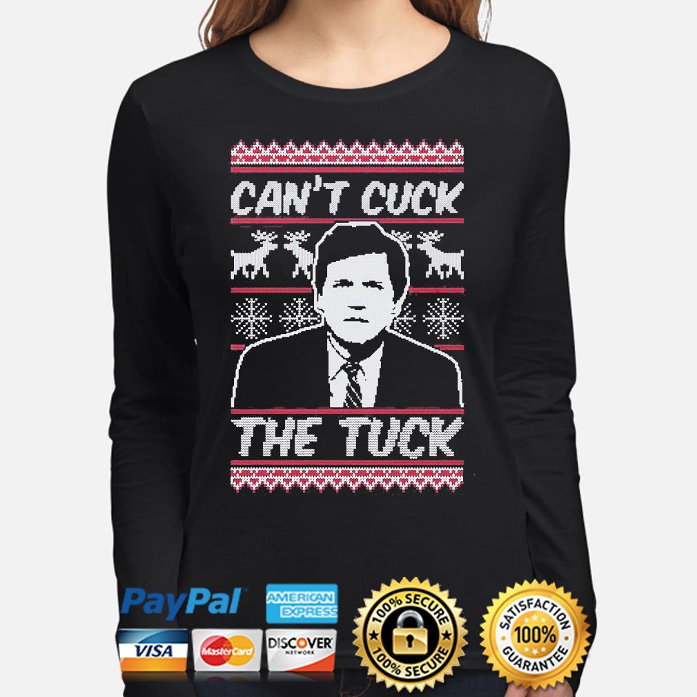 cant cuck the tuck shirt