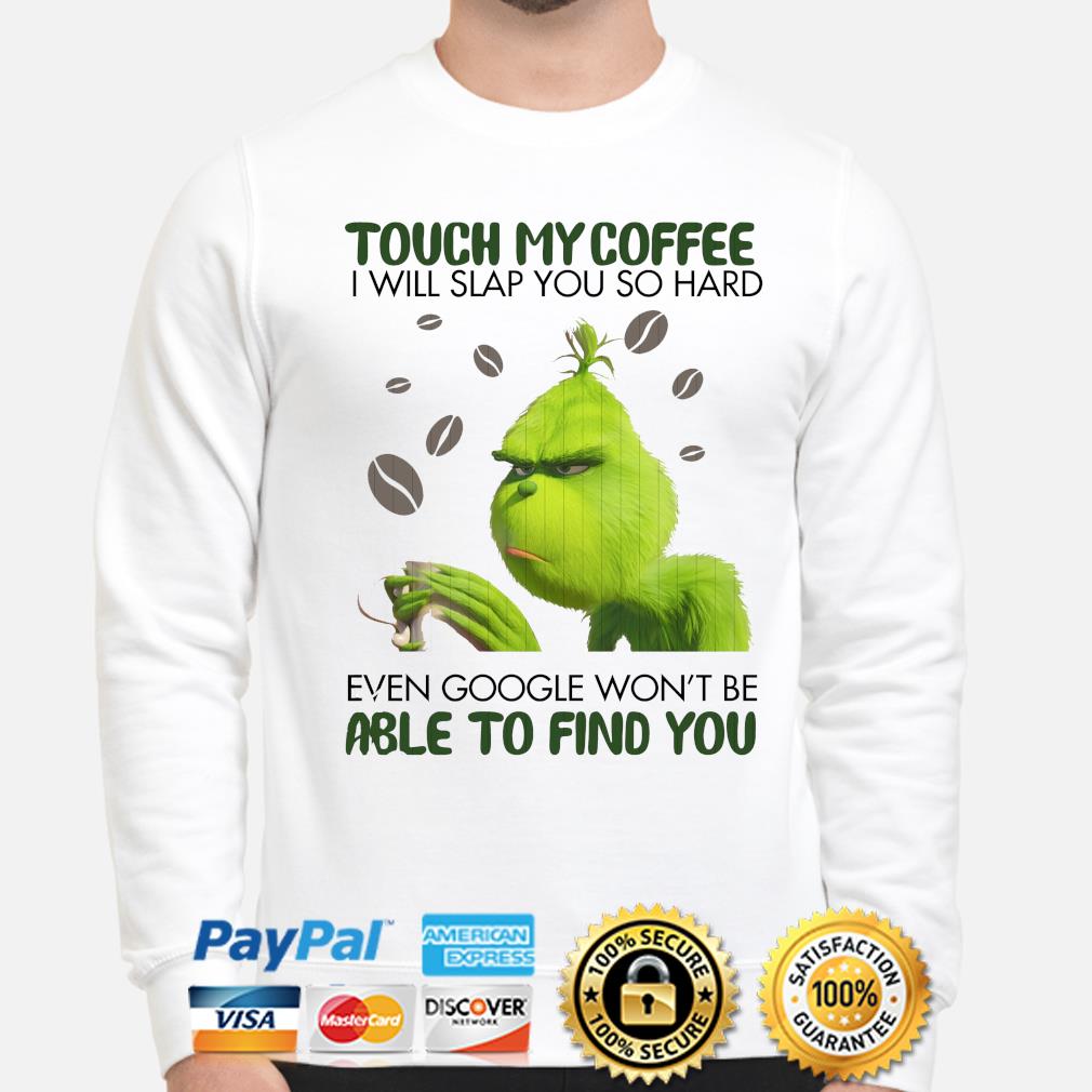 Free Free 97 Touch My Coffee Grinch Svg SVG PNG EPS DXF File