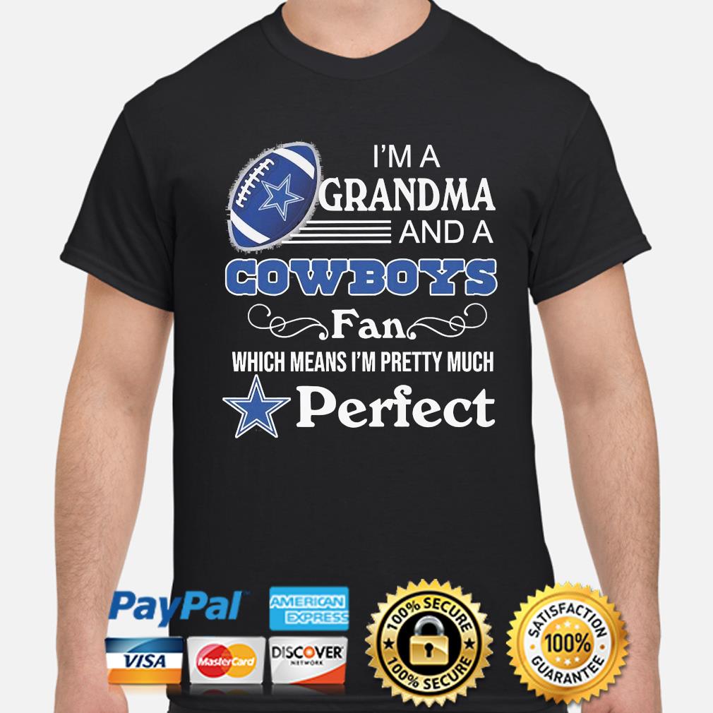 Forever a Grandma & Always a Cowboys Fan T Shirts, Hoodies