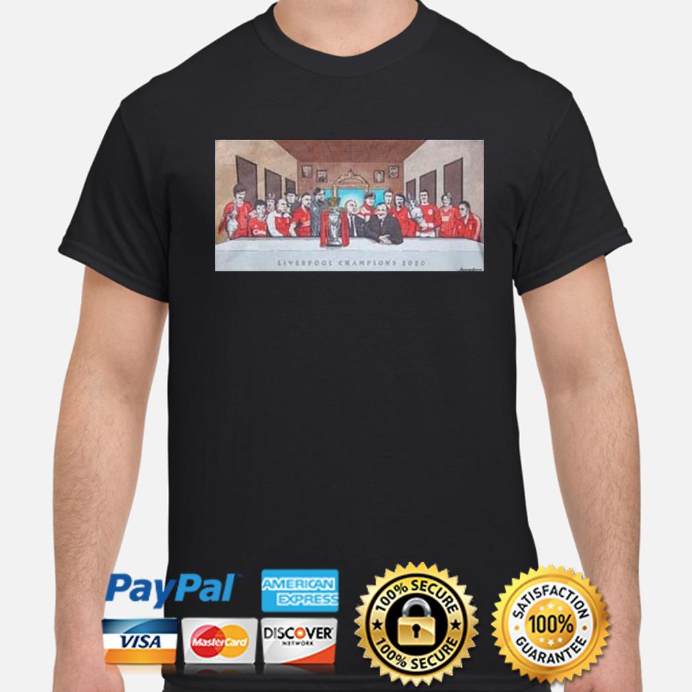 liverpool champions t shirt last supper