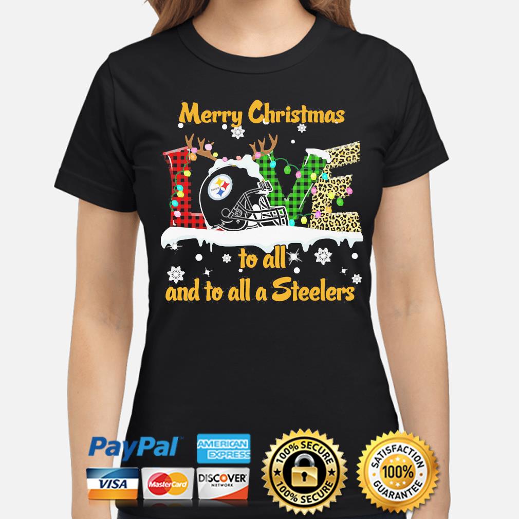 Pittsburgh Steelers Merry Christmas to all and to all a Steeler shirt