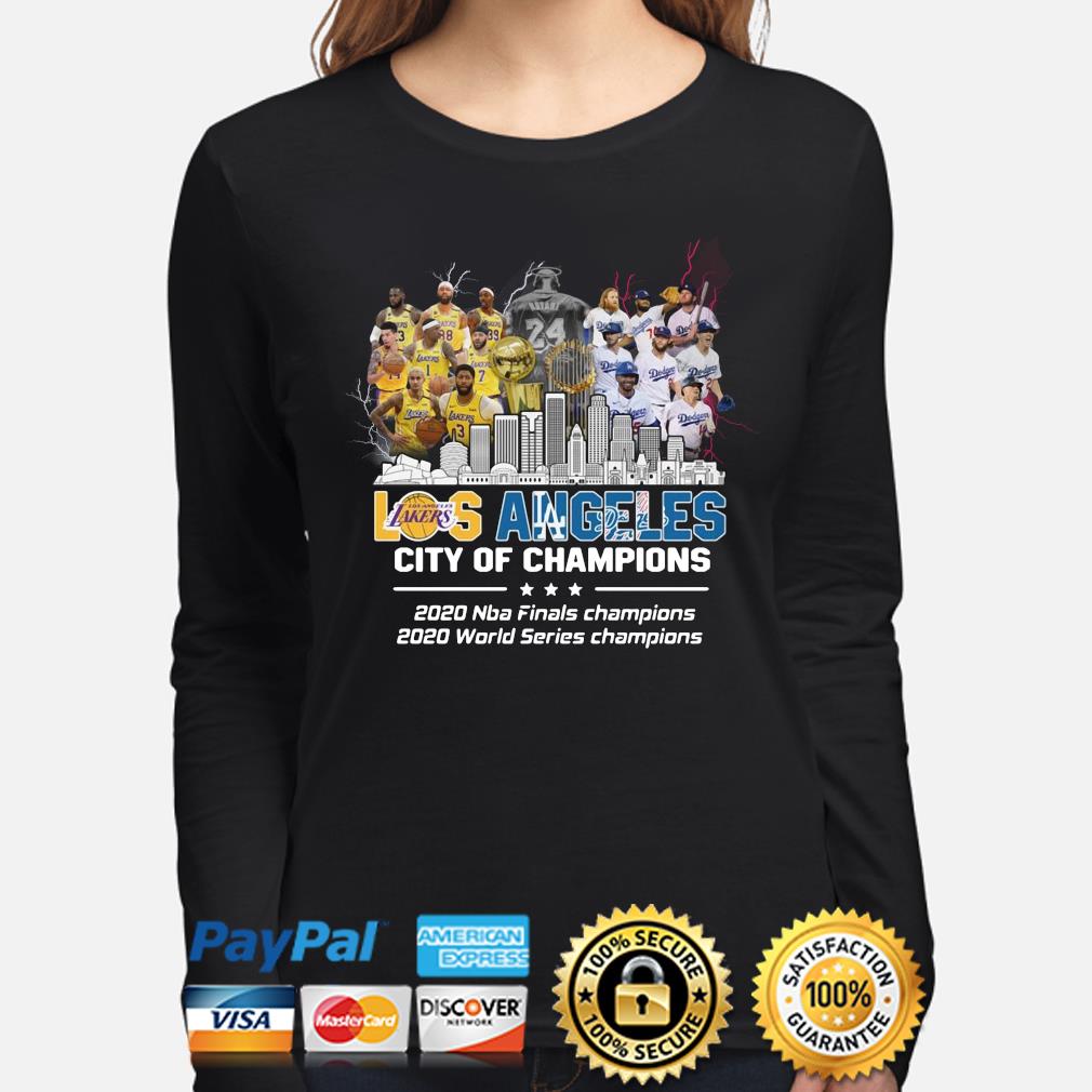 Official Los Angeles Lakers And Los Angeles Dodgers Los Angeles City Of Champions  2020 NBA Finals Champions 2020 World Series Champions Shirt, hoodie,  sweater, long sleeve and tank top