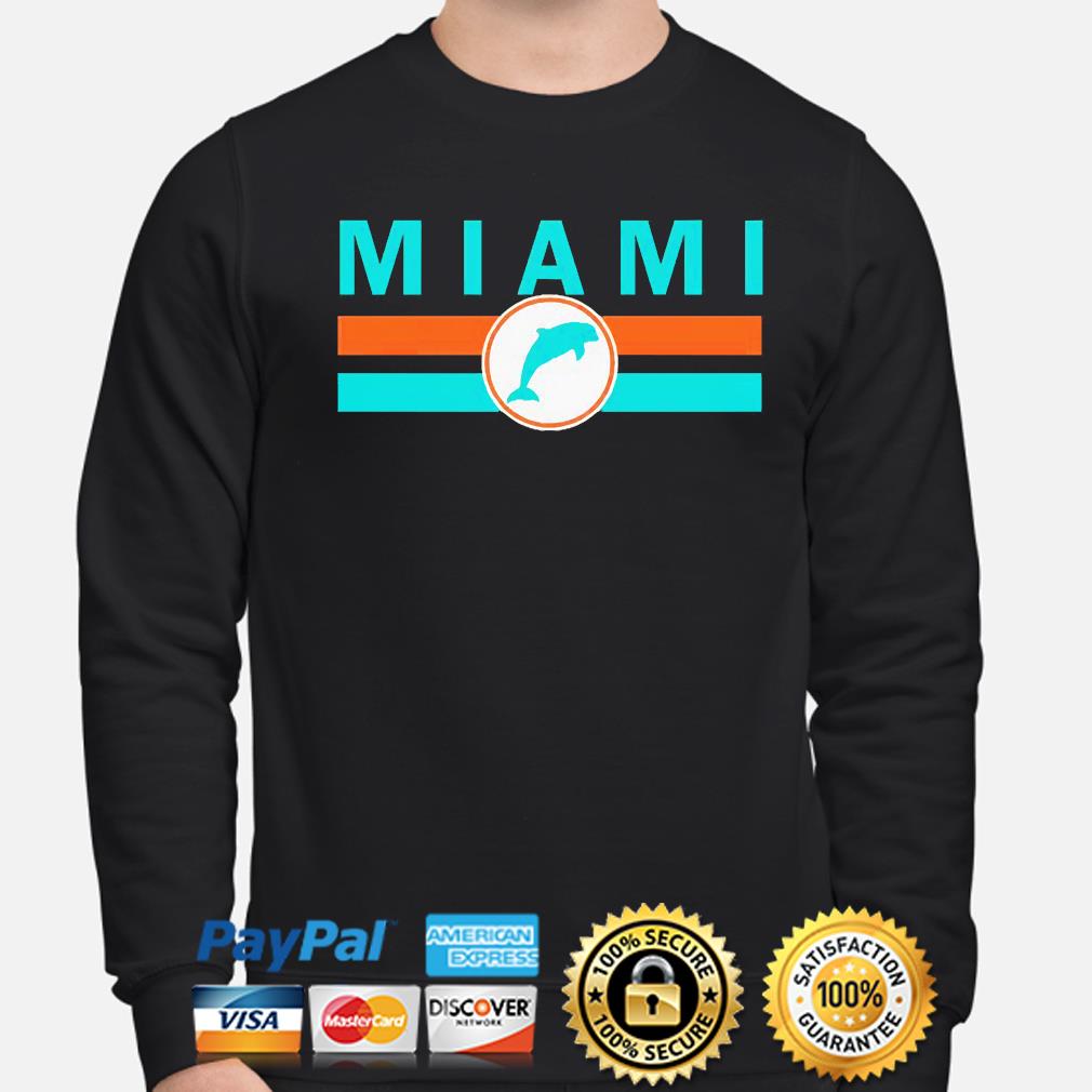 I Love More Than Being Miami Dolphins Fan But One Of Them Is Being A Dad  Shirt,Sweater, Hoodie, And Long Sleeved, Ladies, Tank Top