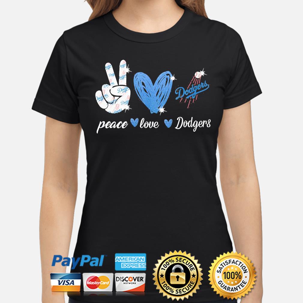 Peace Love Los Angeles Dodgers shirt, hoodie, sweater, long sleeve and tank  top