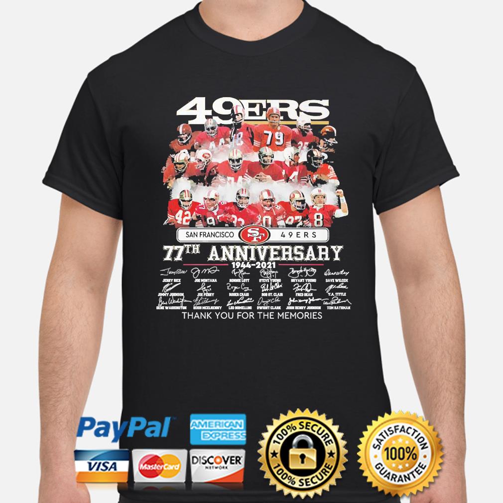 San Francisco 49ers 77th anniversary thank you for the memories shirt