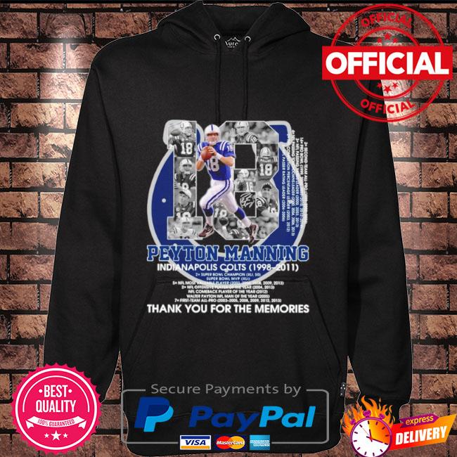 Peyton Manning Indianapolis Colts Shirt, hoodie, sweater, long sleeve and  tank top