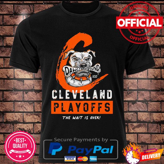 Official Dawg pound cleveland browns playoffs the wait is over shirt,  hoodie, sweater, long sleeve and tank top