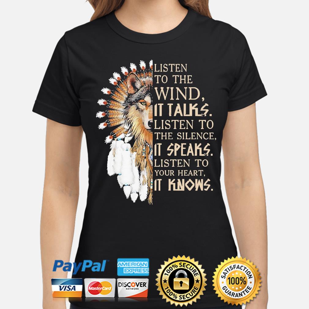  Native American Shirt Wind Silence Heart Indigenous