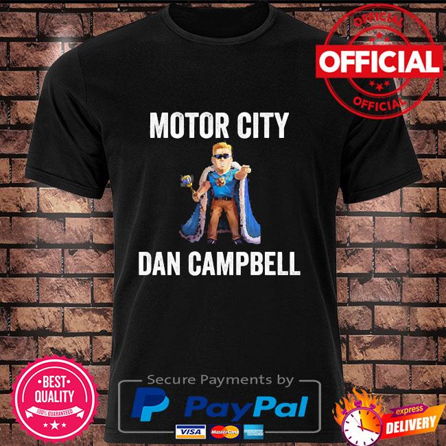 motor city dan campbell shirt