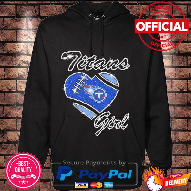 Tennessee Titans Heart Diamonds Titans Up Shirt, hoodie, sweater, long  sleeve and tank top